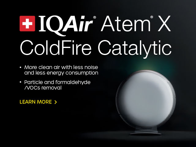 IQAir Atem X ColdFire - Learn More
